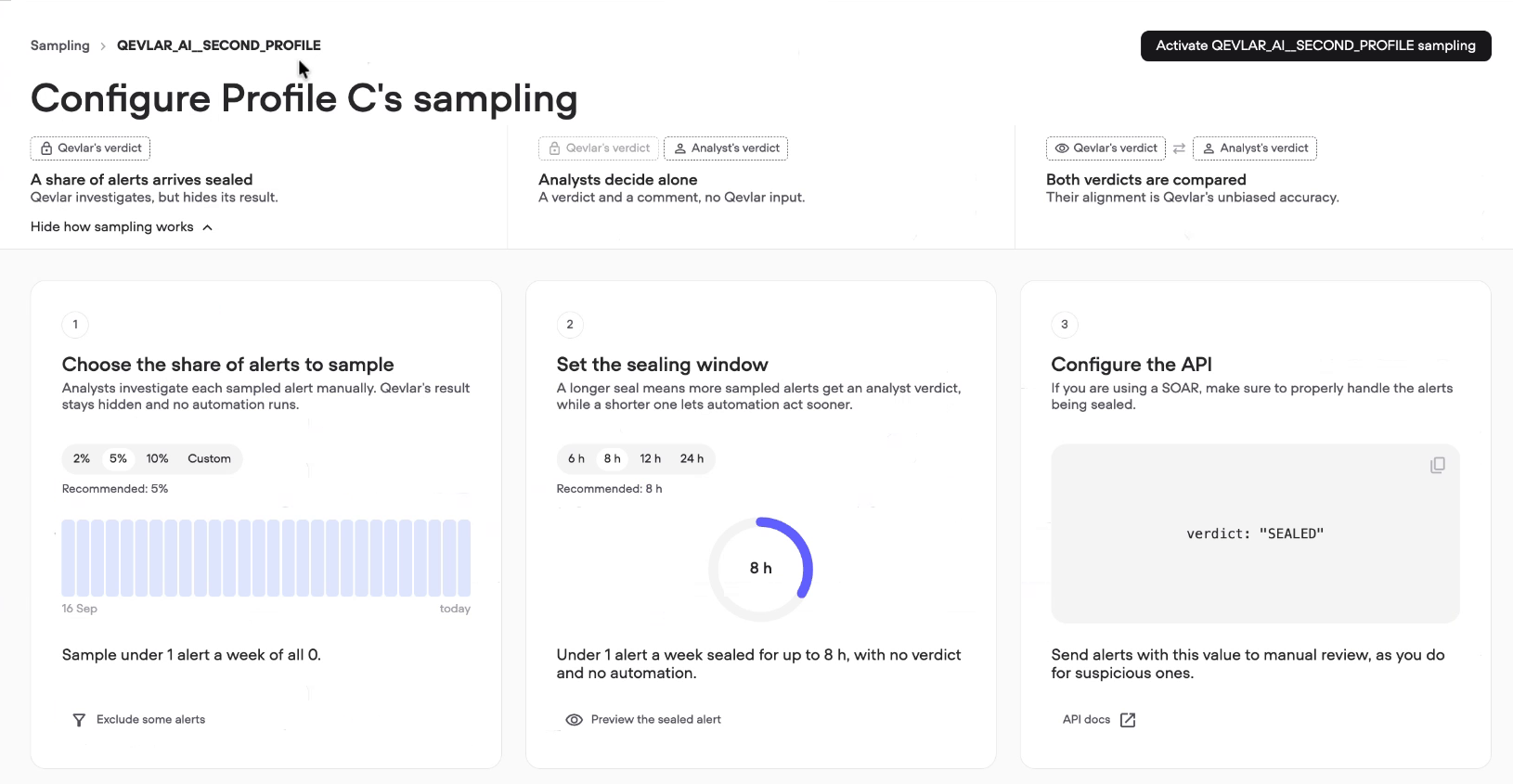The setup screen, with the share of alerts, the sealing window and the API value in three steps